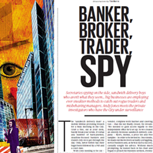 Evening Standard – Banker, Broker, Trader, Spy